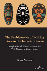 The Problematics of Writing Back to the Imperial Centre - Nabil Baazizi