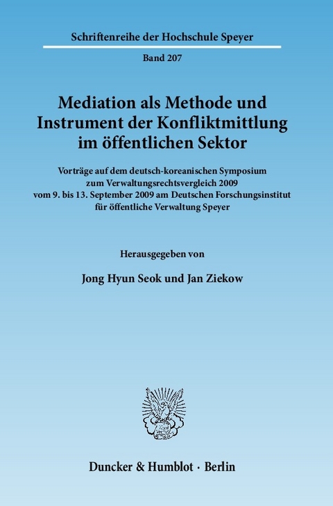 Mediation als Methode und Instrument der Konfliktmittlung im öffentlichen Sektor. - 