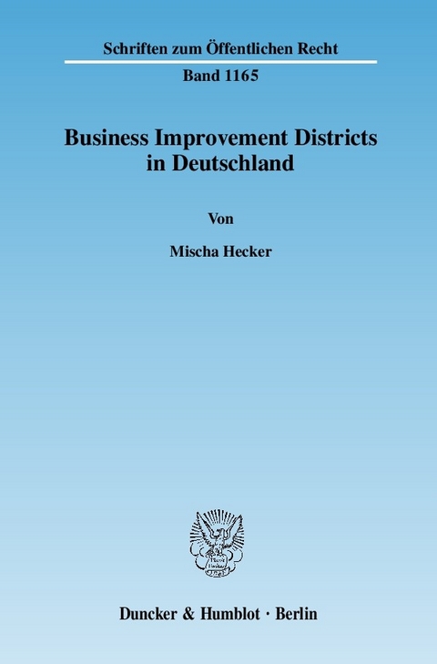 Business Improvement Districts in Deutschland. -  Mischa Hecker