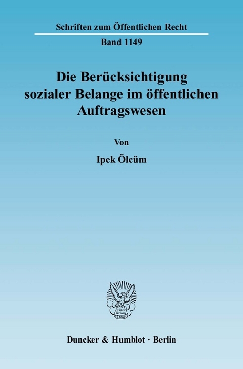 Die Berücksichtigung sozialer Belange im öffentlichen Auftragswesen. -  Ipek Ölcüm