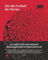 Für die Freiheit des Wortes – 100 Jahre PEN International - 