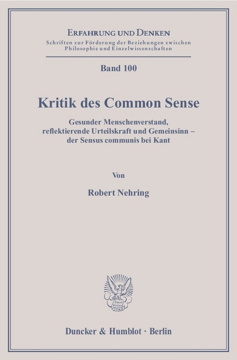 Kritik des Common Sense. -  Robert Nehring