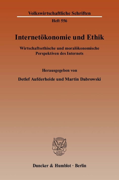 Internetökonomie und Ethik. - 