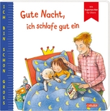 Ich bin schon groß: Gute Nacht, ich schlafe gut ein - Anna Taube