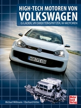 High-Tech Motoren von Volkswagen - Eberhard Kittler, Michael Willmann