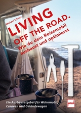 LIVING OFF THE ROAD - Michael Scheler