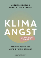 Klimaangst - Amelie Schomburg, Friederike Schomburg