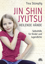 Jin Shin Jyutsu - Heilende Hände - Tina Stümpfig
