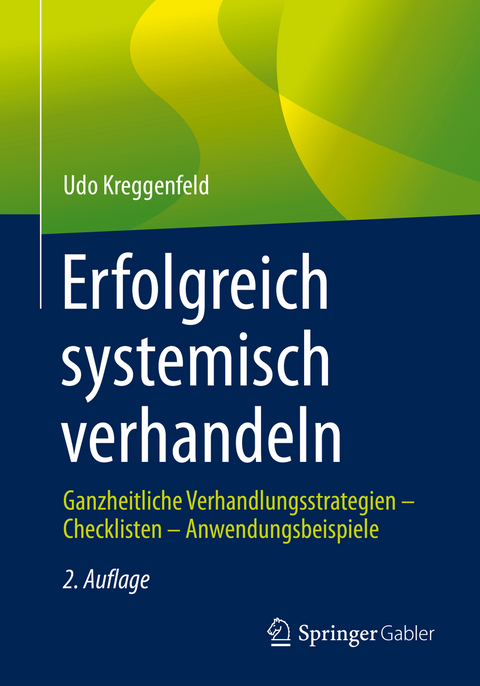 Erfolgreich systemisch verhandeln - Udo Kreggenfeld