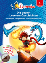 Die besten Leselern-Geschichten von Ninjas, Gespenstern und Außerirdischen - Leserabe 1. Klasse - Erstlesebuch für Kinder ab 6 Jahren - Annette Neubauer, Cornelia Neudert