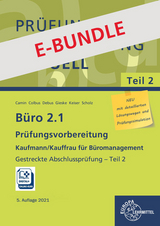 Bundle aus Büro 2.1, Abschlussprüfung Teil 2 und Prüfungsdoc-Kurs - Camin, Britta; Colbus, Gerhard; Debus, Martin; Gieske, Anita; Scholz, Annika