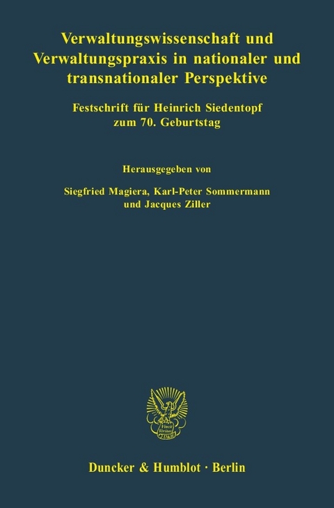 Verwaltungswissenschaft und Verwaltungspraxis in nationaler und transnationaler Perspektive. - 