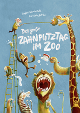 Der große Zahnputztag im Zoo (Mini-Ausgabe) - Sophie Schoenwald