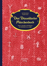 Das Düsseldorfer Märchenbuch - Isa Herrmann, Frank Tewes