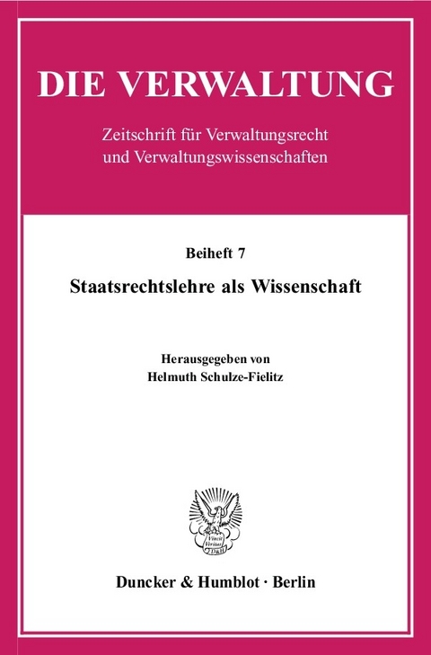 Staatsrechtslehre als Wissenschaft. - 