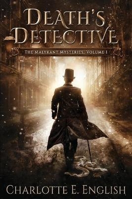 Death's Detective - Charlotte E English