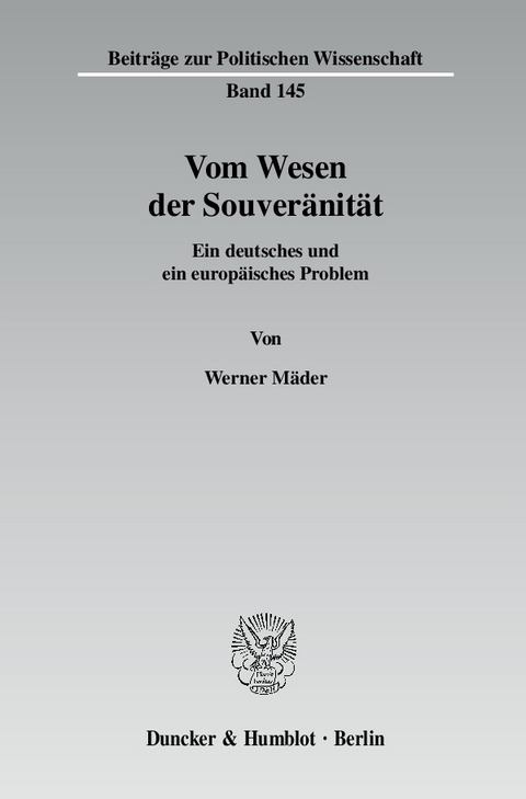 Vom Wesen der Souveränität. -  Werner Mäder