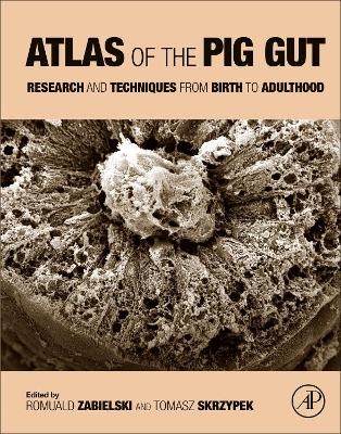 Atlas of the Pig Gut - 