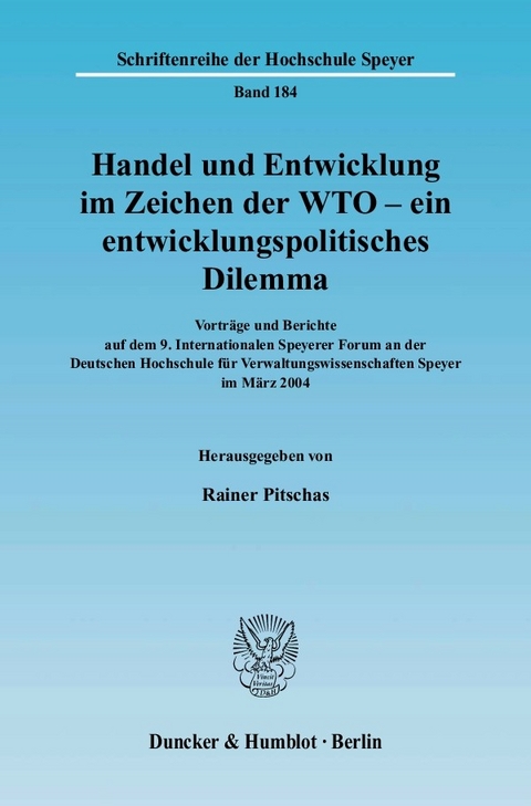 Handel und Entwicklung im Zeichen der WTO - ein entwicklungspolitisches Dilemma. - 