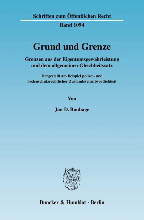 Grund und Grenze. -  Jan D. Bonhage