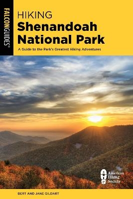 Hiking Shenandoah National Park - Jane Gildart, Bert Gildart