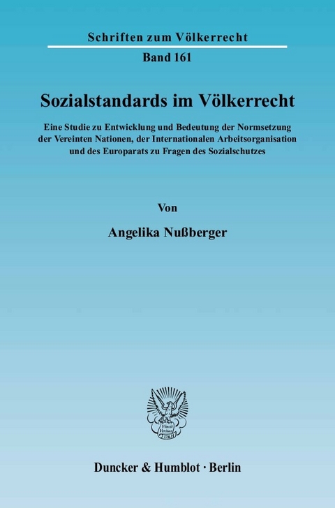 Sozialstandards im Völkerrecht. -  Angelika Nußberger