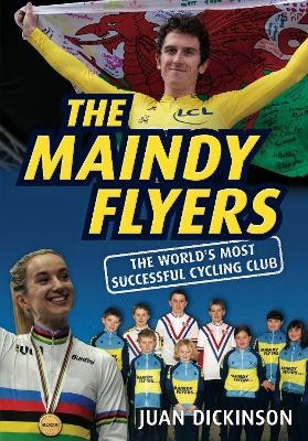 The Maindy Flyers - Juan Dickinson