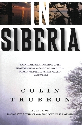 In Siberia - Colin Thubron