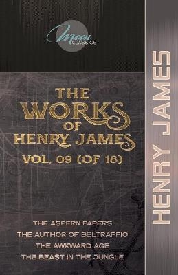 The Works of Henry James, Vol. 09 (of 18) - Henry James