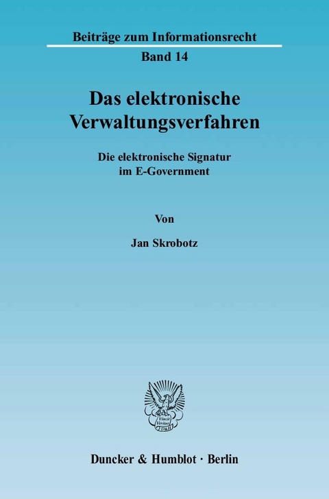 Das elektronische Verwaltungsverfahren. -  Jan Skrobotz