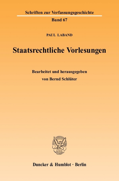 Staatsrechtliche Vorlesungen. -  Paul Laband