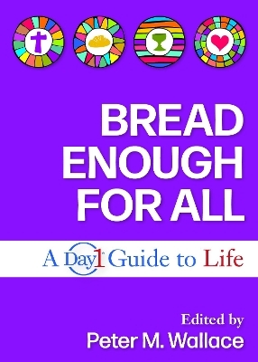 Bread Enough for All - 