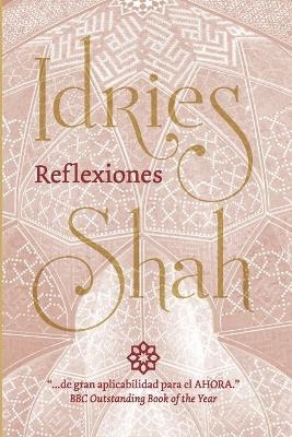 Reflexiones - Idries Shah