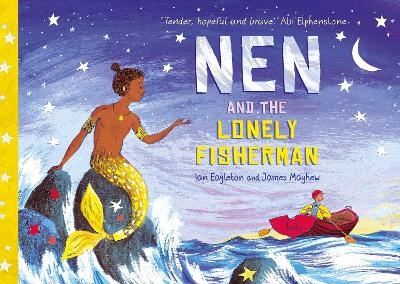 Nen and the Lonely Fisherman - Ian Eagleton