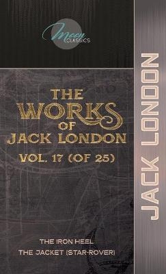 The Works of Jack London, Vol. 17 (of 25) - Jack London