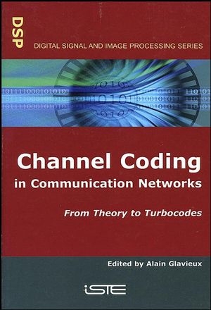 Channel Coding in Communication Networks - 