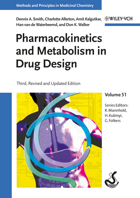 Pharmacokinetics and Metabolism in Drug Design - Dennis A. Smith, Charlotte Allerton, Amit S. Kalgutkar, Han van de Waterbeemd, Don K. Walker