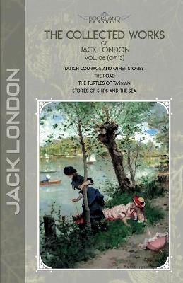 The Collected Works of Jack London, Vol. 06 (of 13) - Jack London