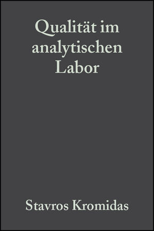 Qualität im analytischen Labor - 