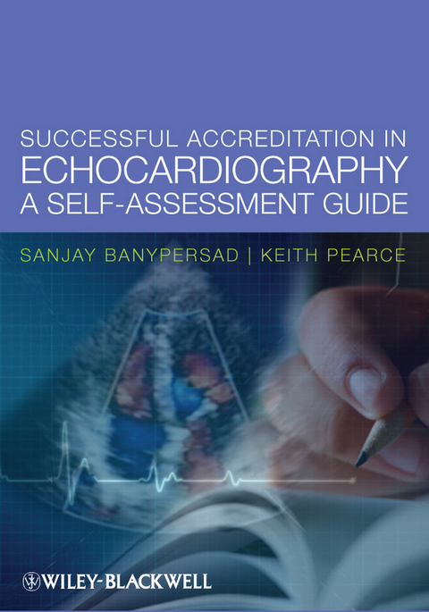 Successful Accreditation in Echocardiography -  Sanjay Banypersad
