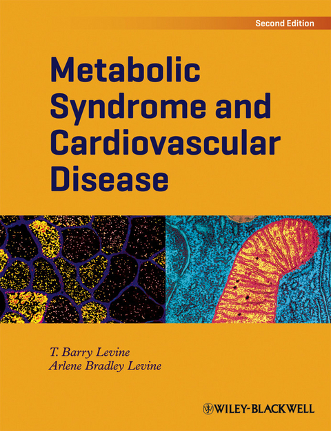 Metabolic Syndrome and Cardiovascular Disease -  Arlene Bradley Levine,  T. Barry Levine