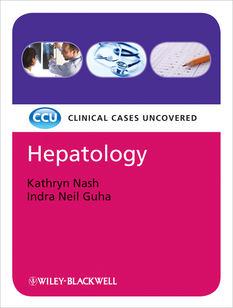 Hepatology - Kathryn Nash, Indra Neil Guha