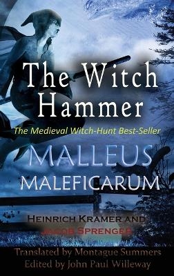 Malleus Maleficarum - Heinrich Kramer, Jacob Sprenger