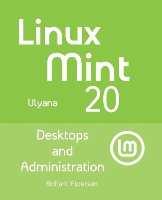 Linux Mint 20 - Richard Petersen