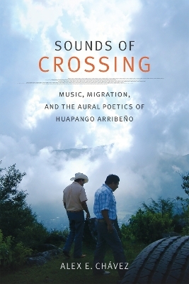 Sounds of Crossing - Alex E. Chávez