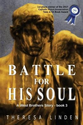 Battle for His Soul - Theresa a Linden