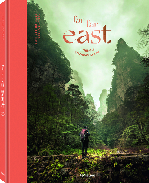 Far Far East - Alexandra Schels, Patrick Pichler