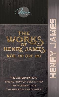 The Works of Henry James, Vol. 09 (of 18) - Henry James