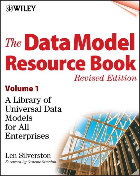 The Data Model Resource Book, Volume 1 - Len Silverston