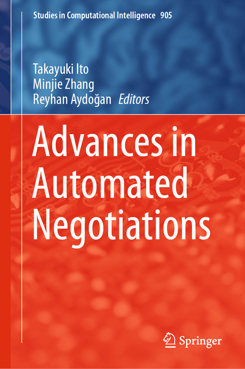 Advances in Automated Negotiations - 